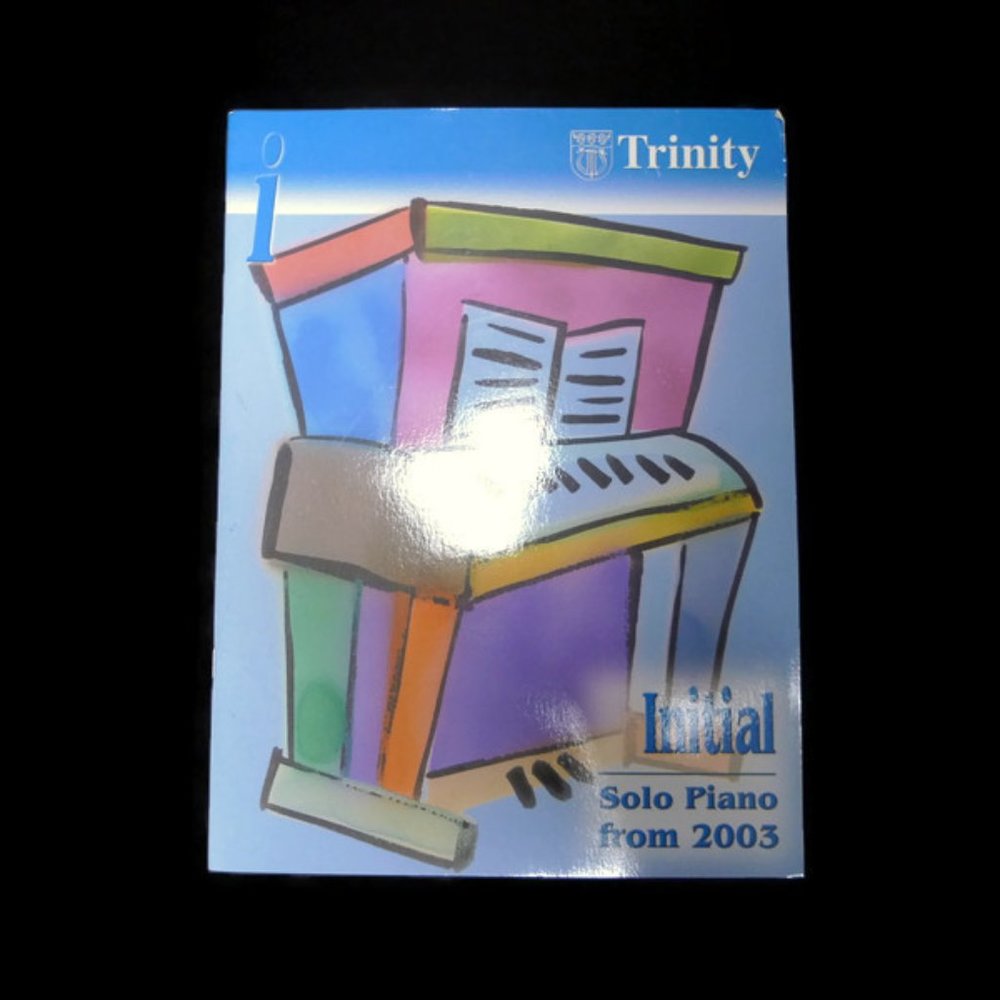 Trinity Initial Solo Piano from 2003 book